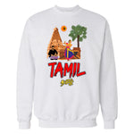 Tamil Culture Sweatshirt (கலாச்சாரம்)